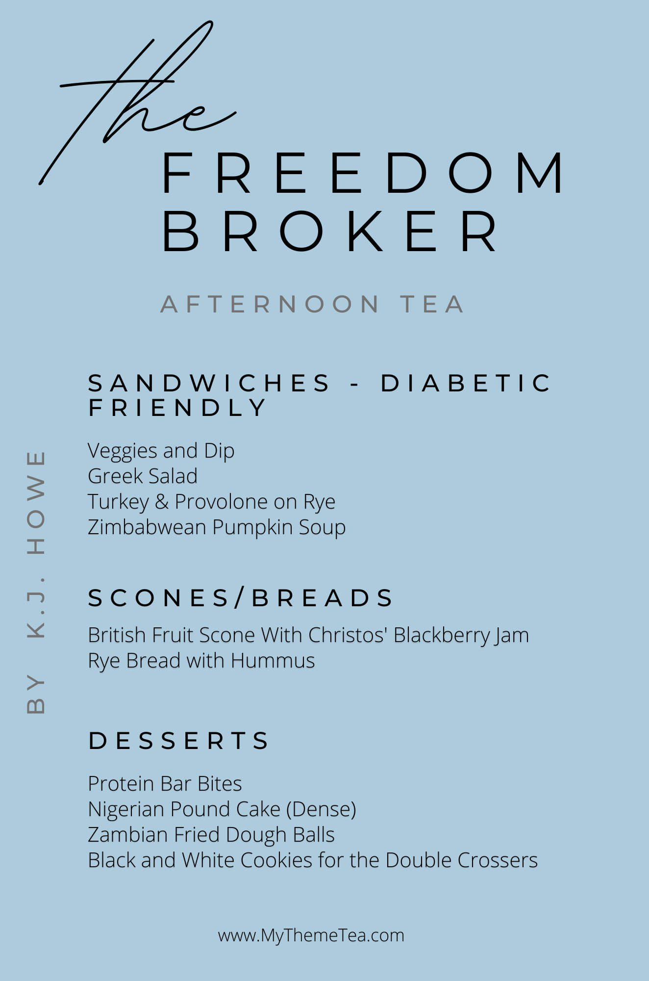 Freedom broker, Thea Paris, KJ Howe, menu, tea, thrillerfest